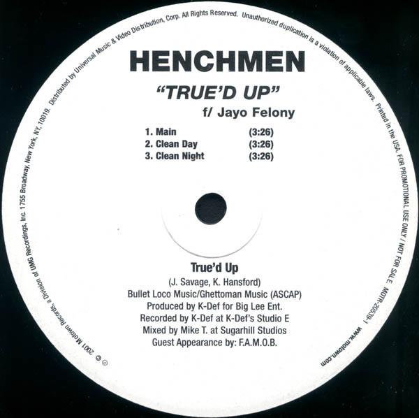 

12inch Record HENCHMEN - True d Up MOTR205391 Motown 2001 US Rap & Hip-Hop/R&B Used
