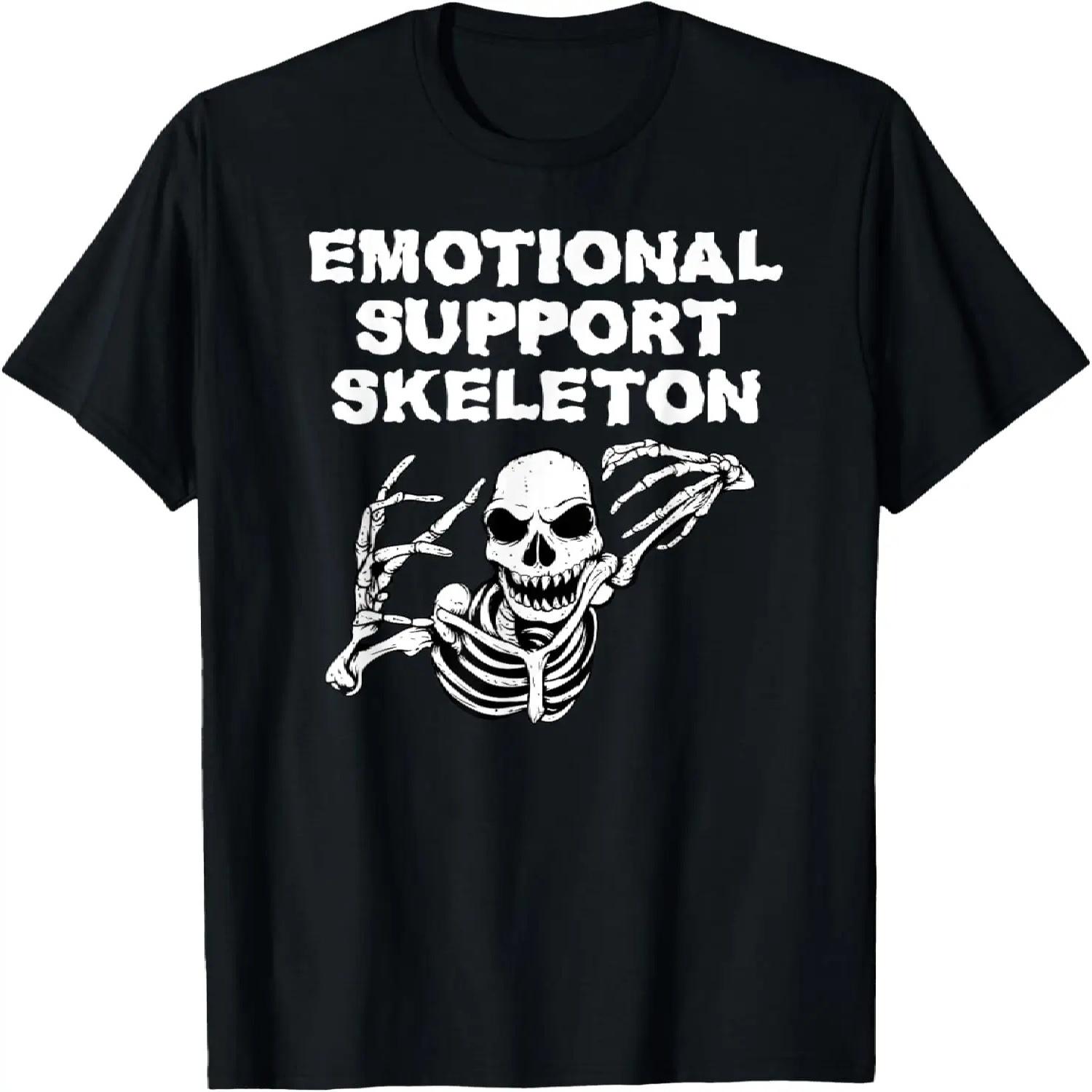 

Emotional Support Skeleton Funny Creepy Frightening Humor T-Shirt XXXXXL