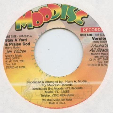 

7inch Record JAH WALTON (JOSEPH COTTON) - Stay A Yard & Praise God HM3035 Moodisc 2001 US Reggae, Ska & Dub Used