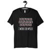 Funny Entrepreneur T Shirt Womens Long Sleeve Business Owner SweaT Vintage Washed Breathable Casual Designer Clothes Stretched