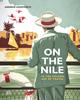 წიგნი On the Nile In the Golden Age of Travel