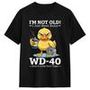 T-shirt Vintage Été Je Ne Suis Pas Vieux J'ai Juste Besoin de WD-40 Un Peu de Duct Tape T-shirts Loisirs 100% Coton Idée Cadeau