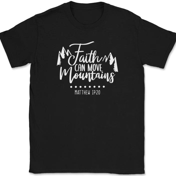 

Faith Can Move Mountains Matthew 17 20 T-Shirt Christian Jesus Christ God Tee M