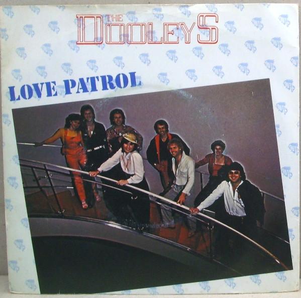 

7inch Record DOOLEYS - Love Patrol GT260 GTO 1980 UK Pop Used