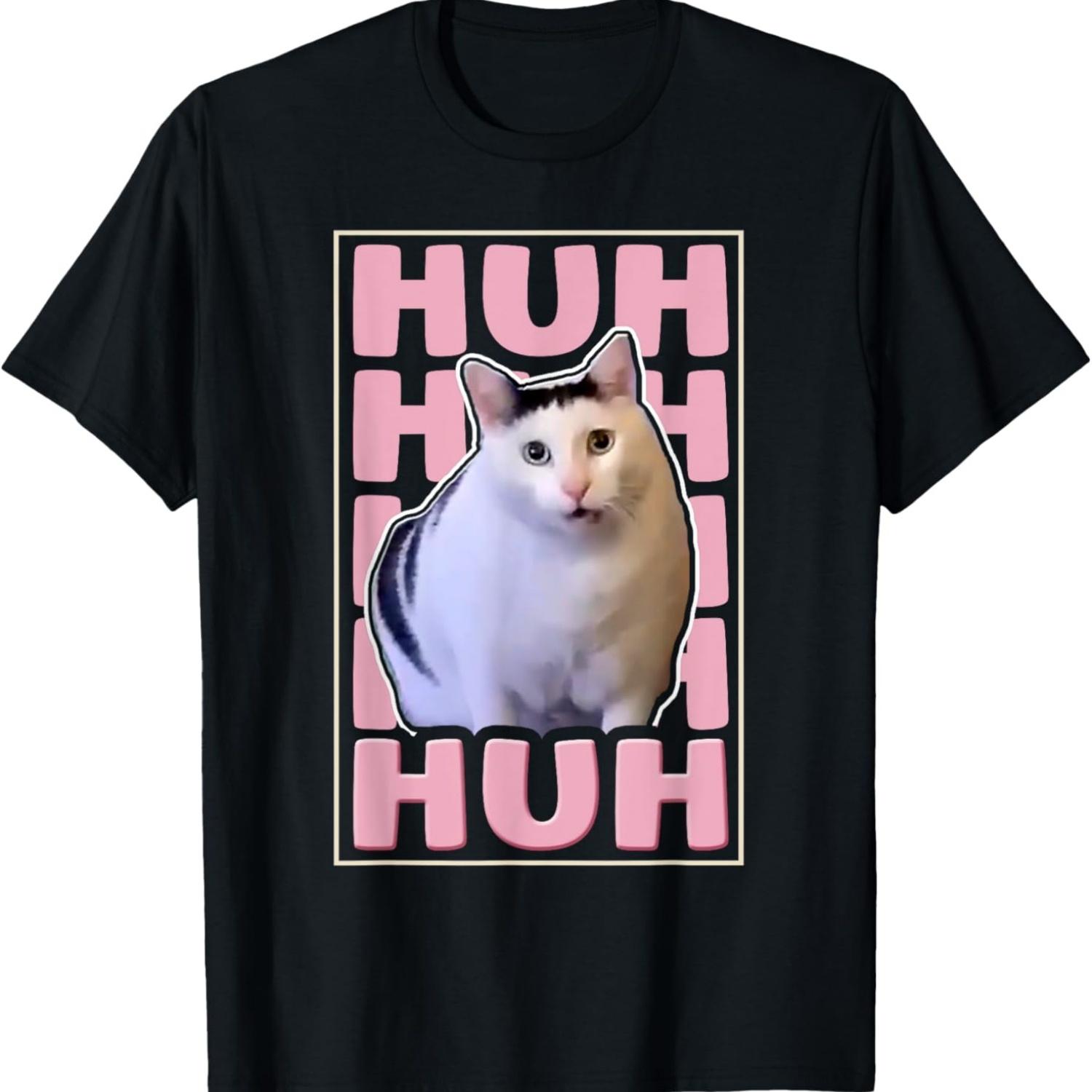 Huh Cat Shirt - Huh Cat T-Shirt for Men Women S чёрный