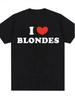Streetwear Estivo Vintage I Love Blondes Grafica a Lettere Unisex T-shirt Tee Casual Trendy Oversize Umorismo Ironico Meme Top