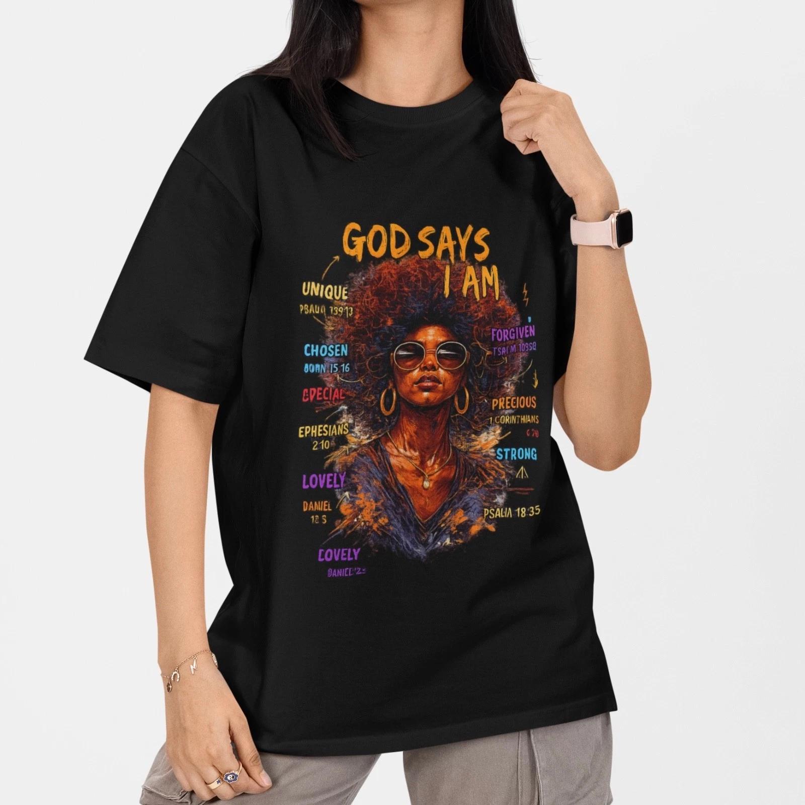 God Says I Am Christian T-Shirt Black Woman Faith Inspirational Scripture Tee XS