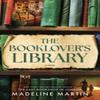The Booklovers Library by Madeline Martin Paperback Book 9781335000392
