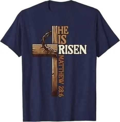 Easter Cross He Is Risen Jesus Christian Unisex Women TShirt Christian Cross Bible John 316 Reflection 0L3Q48 Saying Tee Novelty