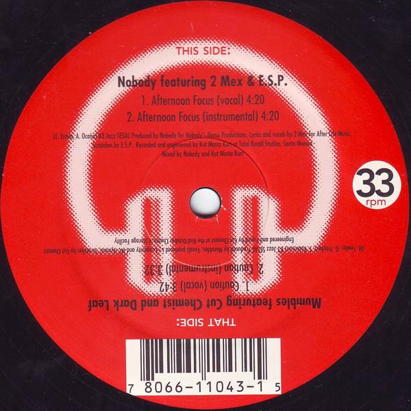 

12inch Record NOBODY, 2MEX & DJ ESP / MUMBLES, CU - Afternoon Focus / Caution UR12043 Ubiquity 2000 US Rap & Hip-Hop/R&B Used