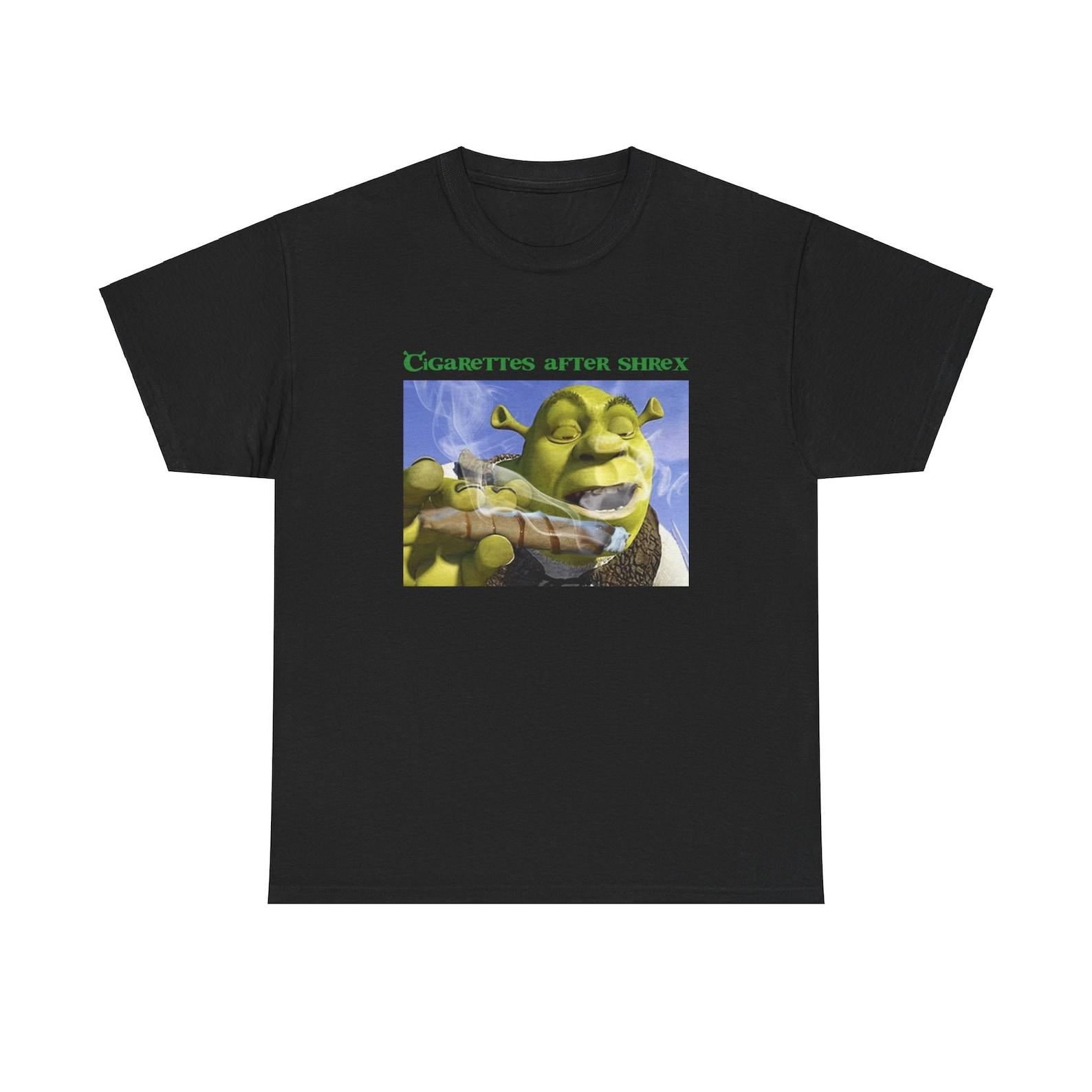 Cigarettes after shrex shrek shirt S
