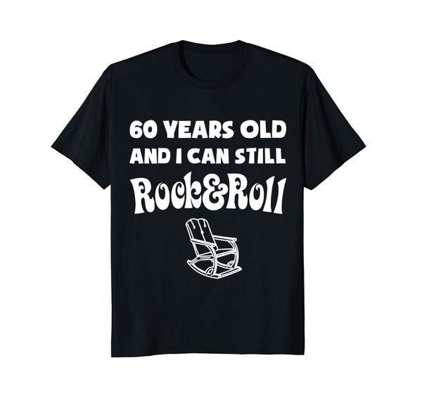 Funny Rock Roll 60 Year Old Birthday Gift TShirt Unisex Cotton Tshirt Short Sleeve Tshirt