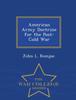 Kniha American Army Doctrine for the Post-Cold War - War College Series