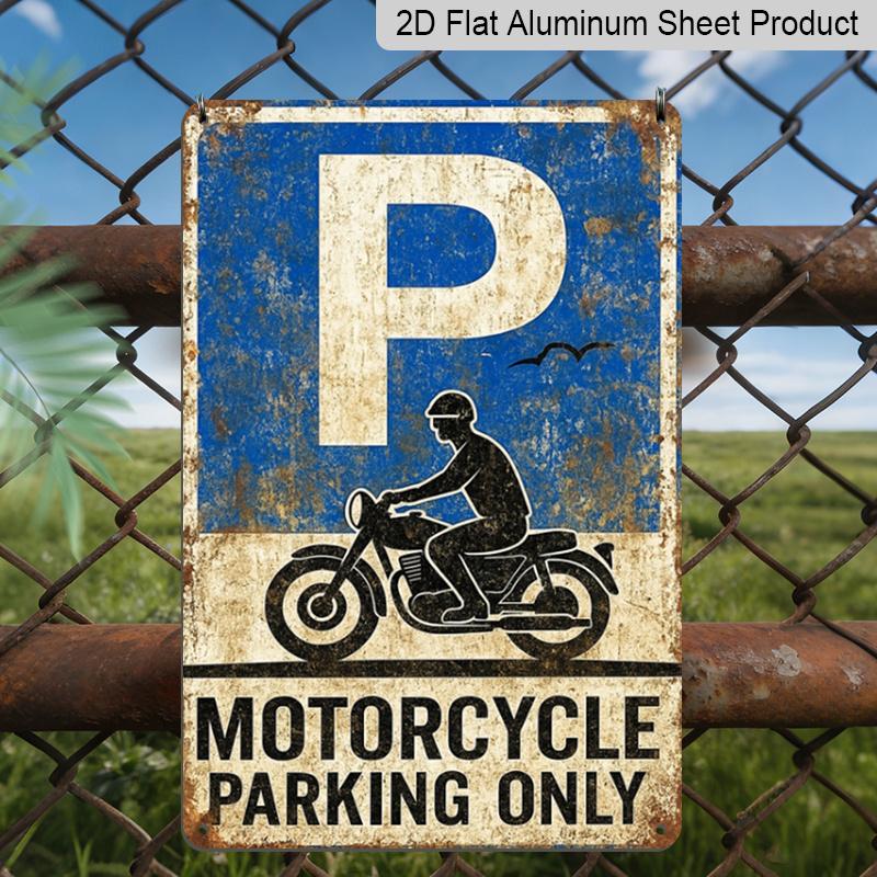 2D Flat, 1pc 7.87x11.81inch Aluminium Sign - "Motorcycle Parking Only" Vintage Distressed Metal Plaque - Wall Decor Reflecting Vintage Style, Ideal
