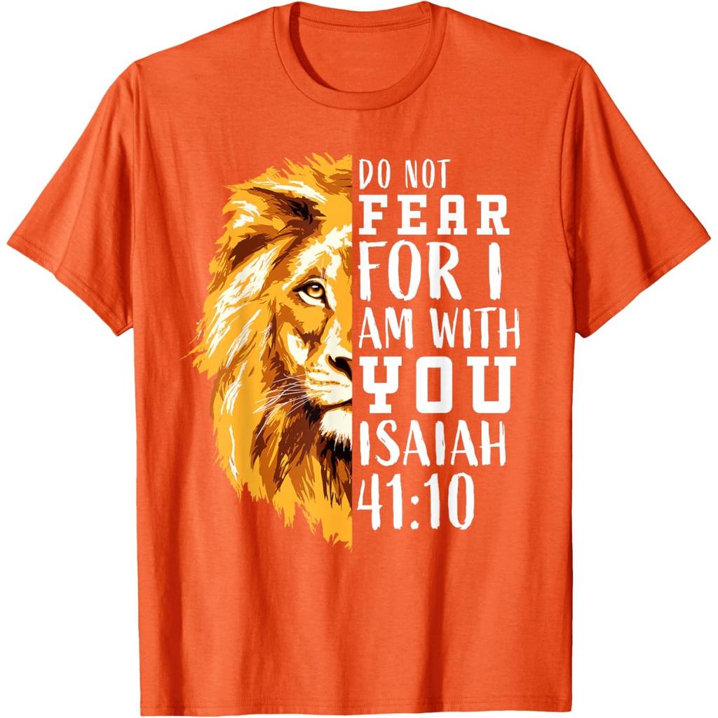 Isaiah 41 10 Lion Religious Scripture Graphic Tee Comfortable Pure Cotton Tshirt