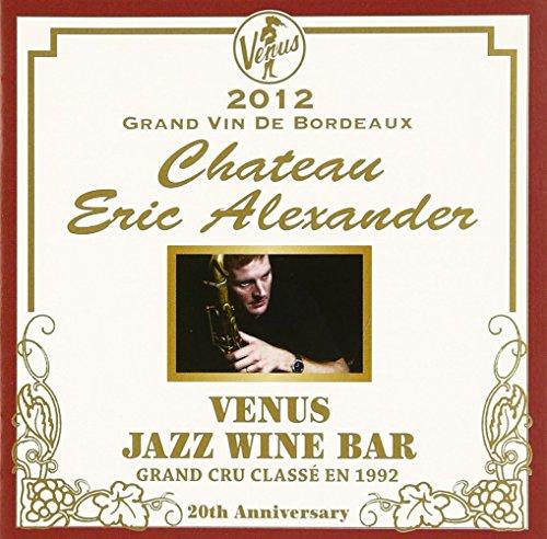 

Venus Jazz Wine Bar: Anata to Bordeaux