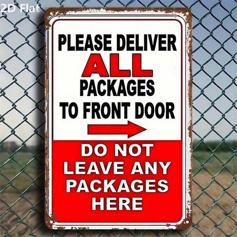 Retro Please Deliver Packages To Front Door Metal Sign Vintage Porch Garage Wall Decor
