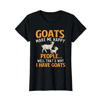 Goats Make Me Happy People Goat Lover Farm Animal Rancher T Shirt Vintage Stretched Streetwear Slightly Graphic Homme