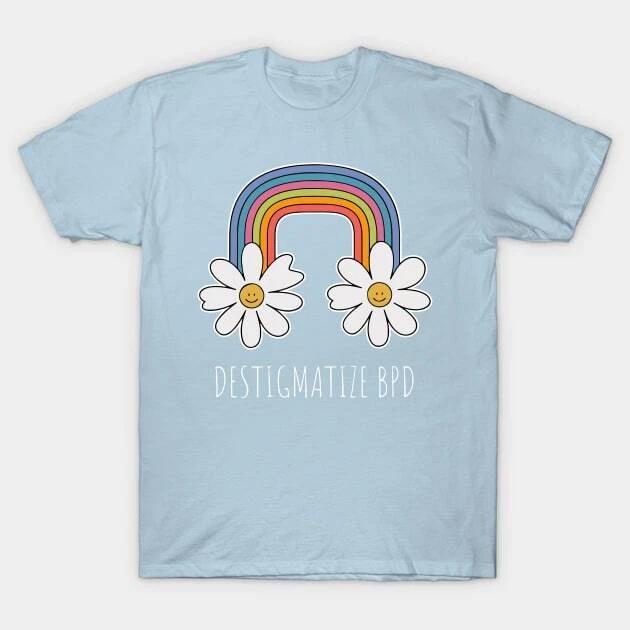 Destigmatize Bpd Made in Australia T-Shirt S
