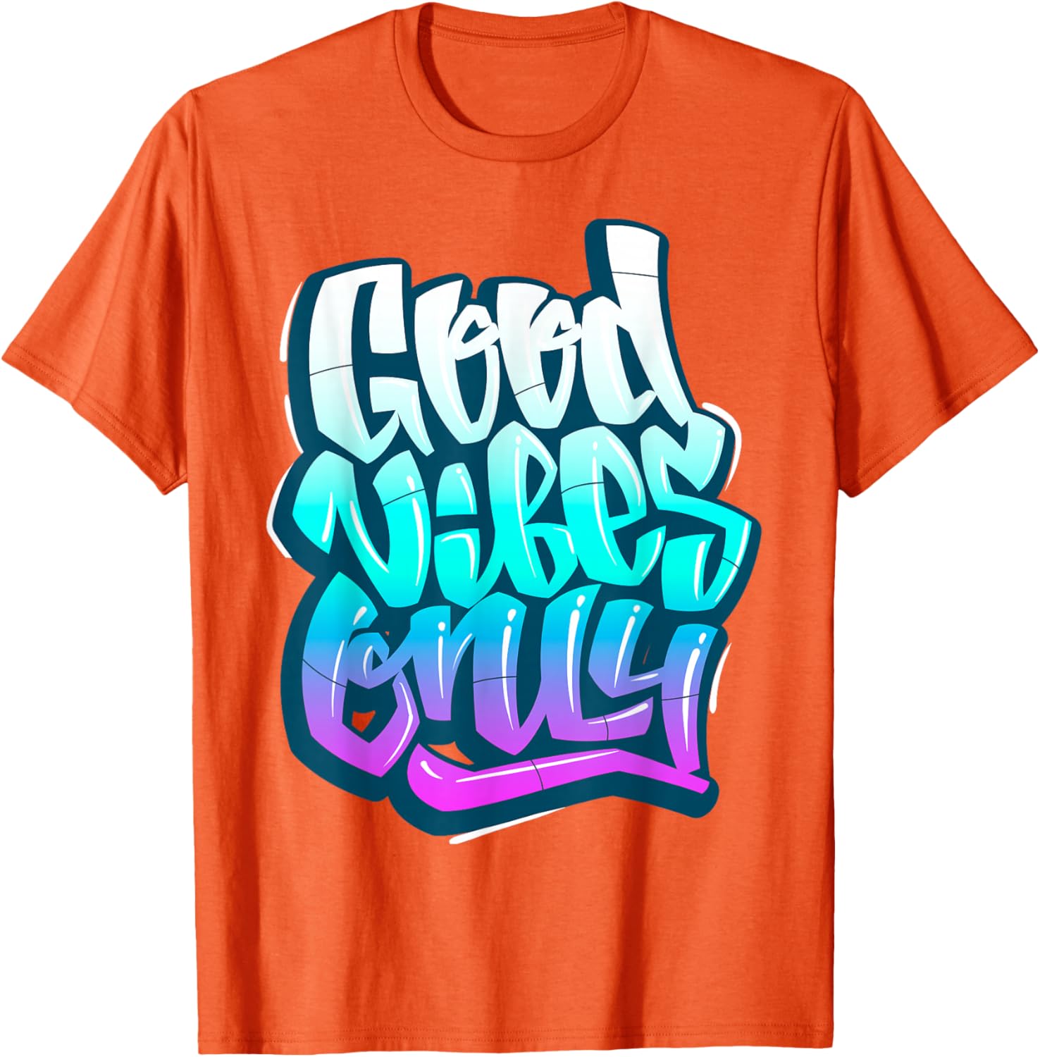 Cool Good Vibes Only Graffiti Inspirational Quotes Graphic T-Shirt Unisex Summer Streetwear Tops Cotton Casual Graphic T Shirts S разноцветный