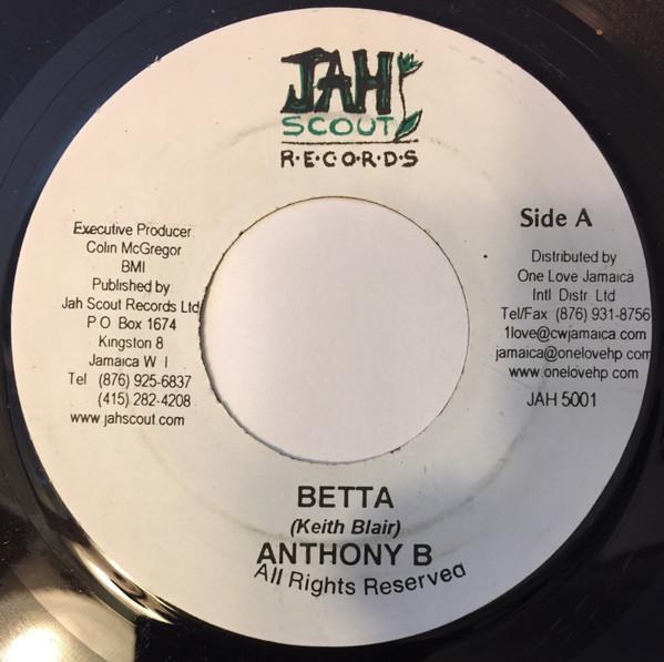 

7inch Record ANTHONY B - Betta JAH5001 Jah Scout Recor Jamaica Reggae, Ska & Dub Used