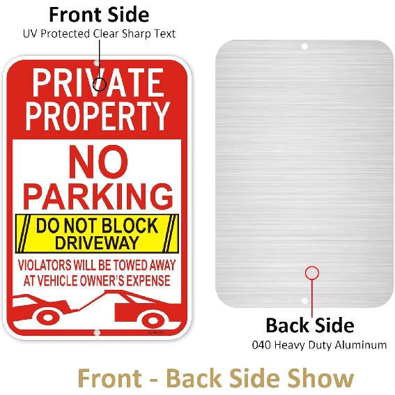 2 Pack Large No Parking Sign, Private Property Sign, Do Not Block Driveway Sign,Violators Will Be Towed Away at Vehicle Owner's Expense, 18" x 12"