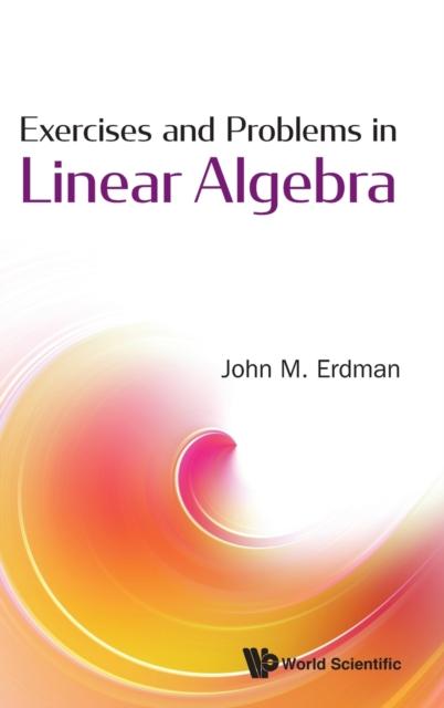 The Exercises And Problems In Linear Algebra Book
