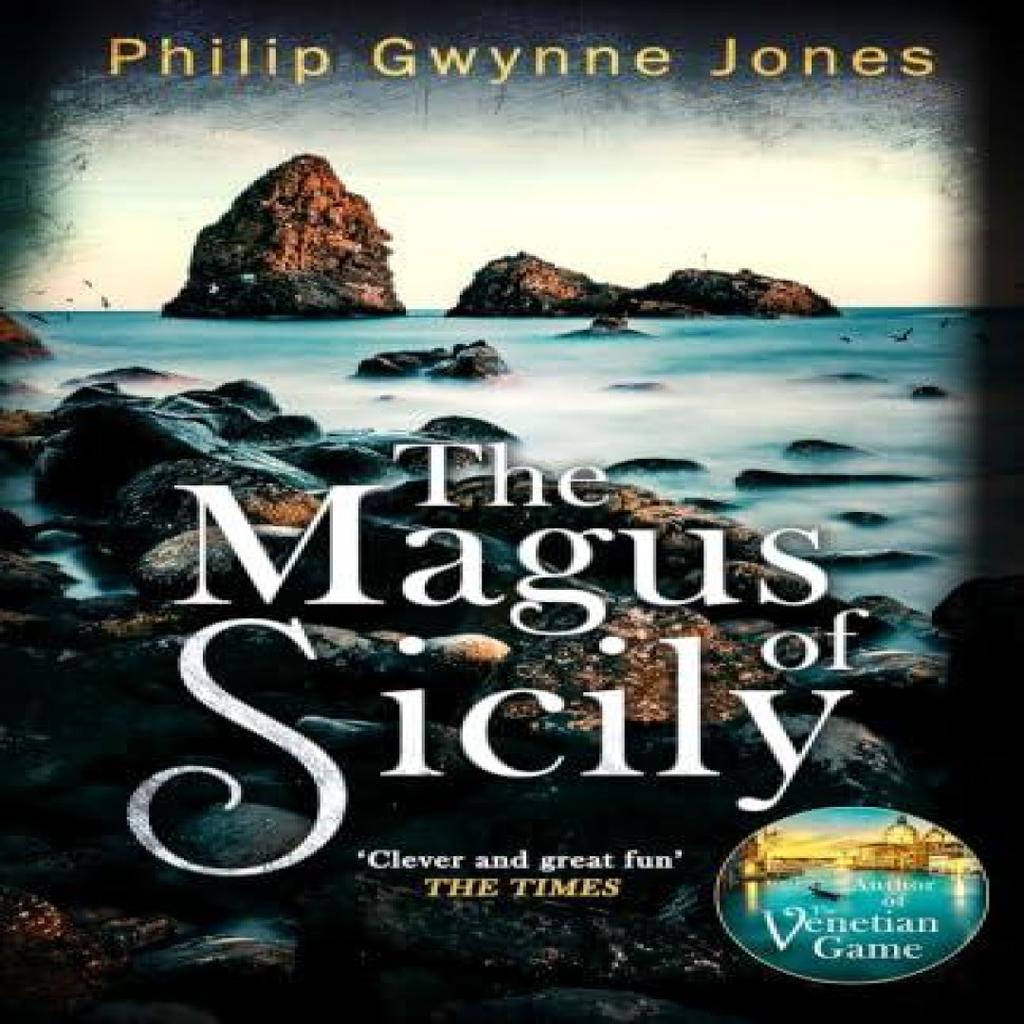 The Magus of Sicily by Philip Gwynne Jones Paperback Book 9781408719978
