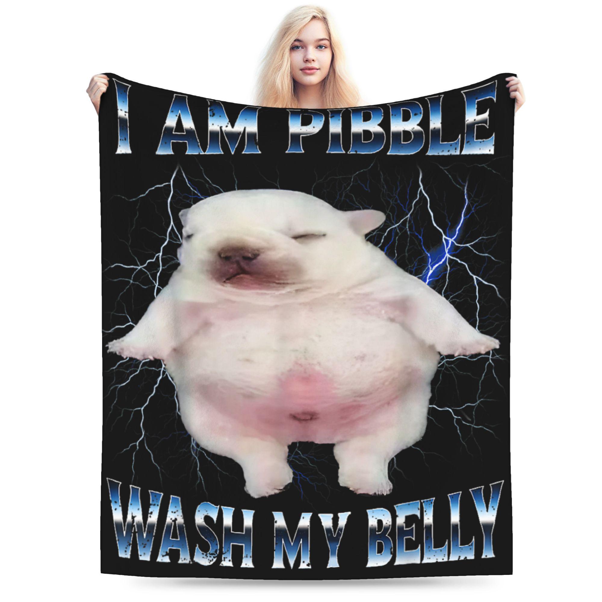 

I Am Pibble Wash My Belly Blankets Coral Fleece Plush Meme Funny Dog Brainrot Warm Throw Blanket for Car Sofa Couch Bedspread 50x60in