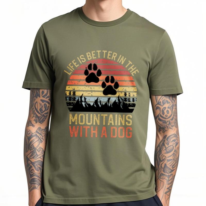 Comfortable Unisex O Neck tshirt Black Life Is Better In The Mountains With A Dog Minimalist For man Top tees Quick Dry Shirt