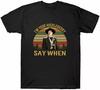 Doc Holliday I'm Your Huckleberry Say When Vintage Men's T Shirt Black