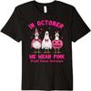 In October We Wear Pink Breast Cancer Goose Ghost Halloween Premium T-Shirt