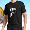 New Ciao, Y'all, Italian, Greeting, Southern Active T-Shirt Funny Size S - 5XL