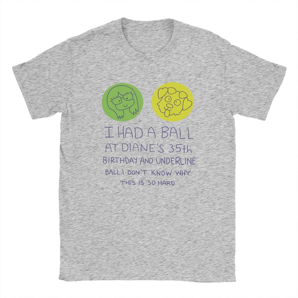 Men's I Had a Ball at Dianes 35th B-BoJack H-Horseman T Shirt I Had a Ball at Dianes 35th 100% Tee Shirt Gift Idea T-Shirt