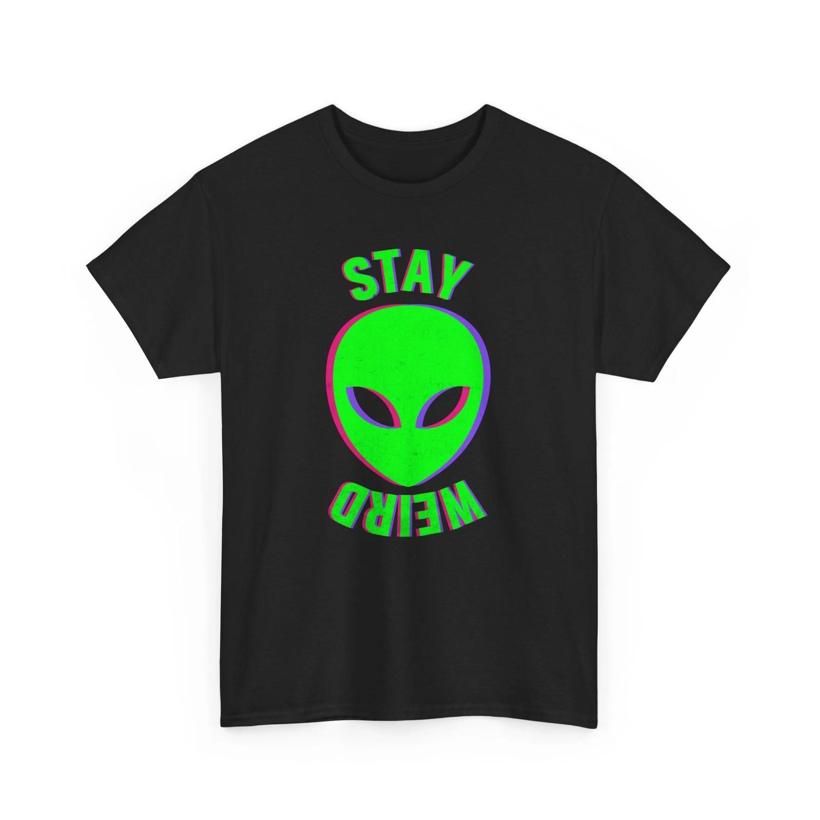 Cool & Weird T-Shirt | Alternative & Fun Graphic Tee | STAY WEIRD Shirt XL