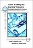 The Active Teaching and Learning Strategies : Creating a Blueprint for Success Book