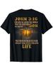 This T-Shirt Features John 3 16, Highlighting God'S Love for The World And The Gift of His Only Son.