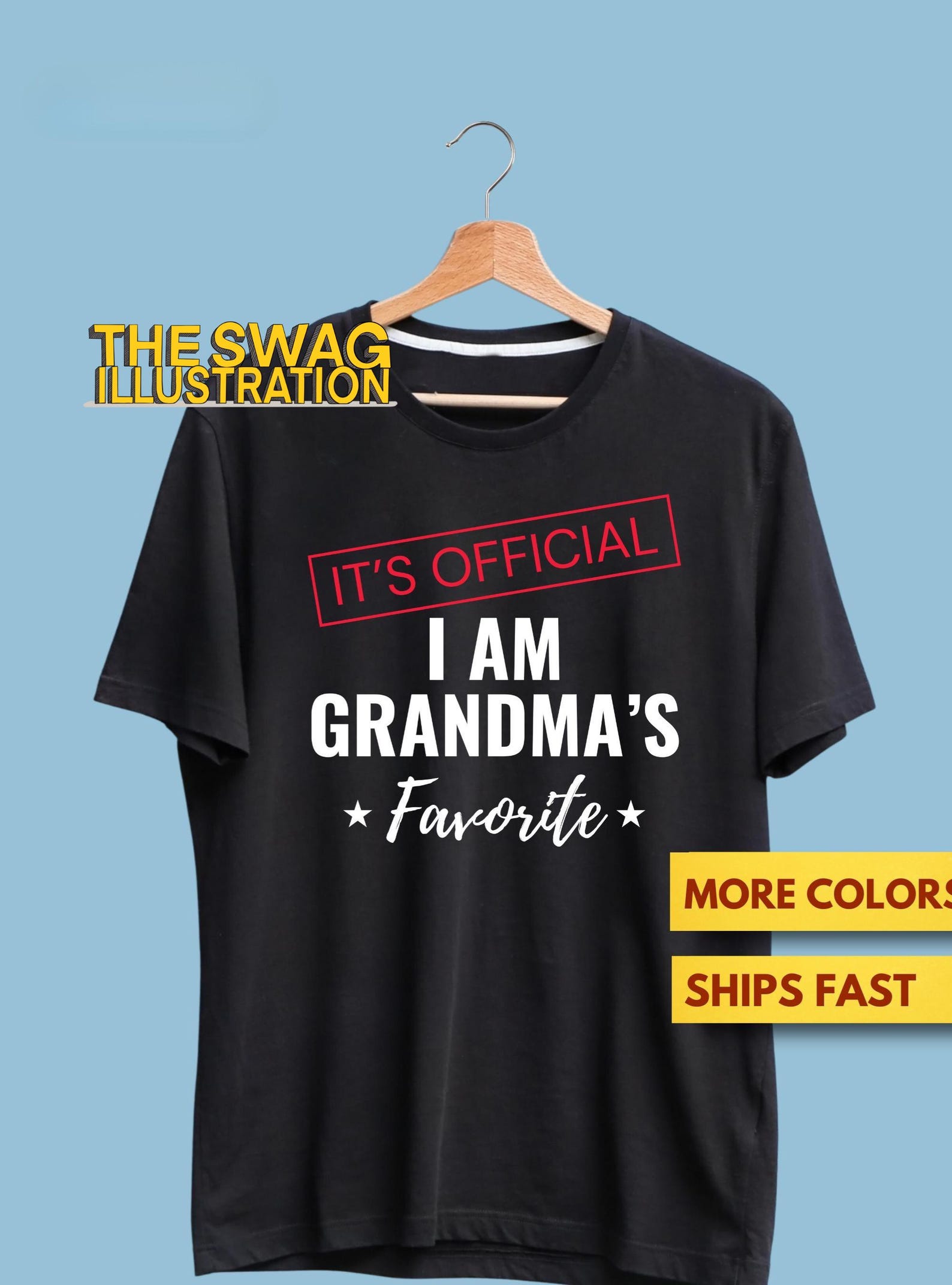 Grandma s Favorite Shirt, It s Official I m Grandma s Favorite Shirt, Gift for Grandma, Premium Ultra Soft Tee XL