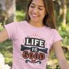 Life Is Good Custom Unisex T-Shirt Positive Vibes Tee Inspirational Joyful Shirt Happiness Clothing Optimistic Adult Softstyle Top