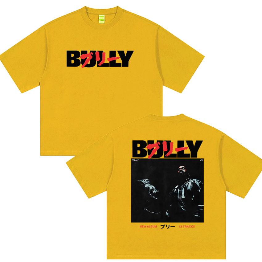 Bully Kanye West New Album 2026 Graphic Tshirt Rap UNISEXs Hip Hop Gothic Y2K Short Sleeve Tops Vintage Cotton Tshirt Streetwear M