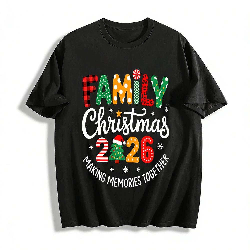 Family Christmas 2026 Making Memories Together Tee Pure cotton T-shirt XXS