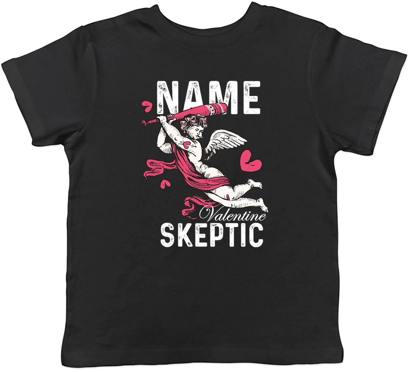 Personalised Funny Valentine Skeptic Joke Kids T-Shirt Boys Girls Gift 160