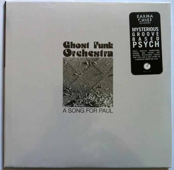 CD GHOST FUNK ORCHESTRA - A Song For Paul KCR12002 Karma Chief Rec 2019 US Soul/Funk
