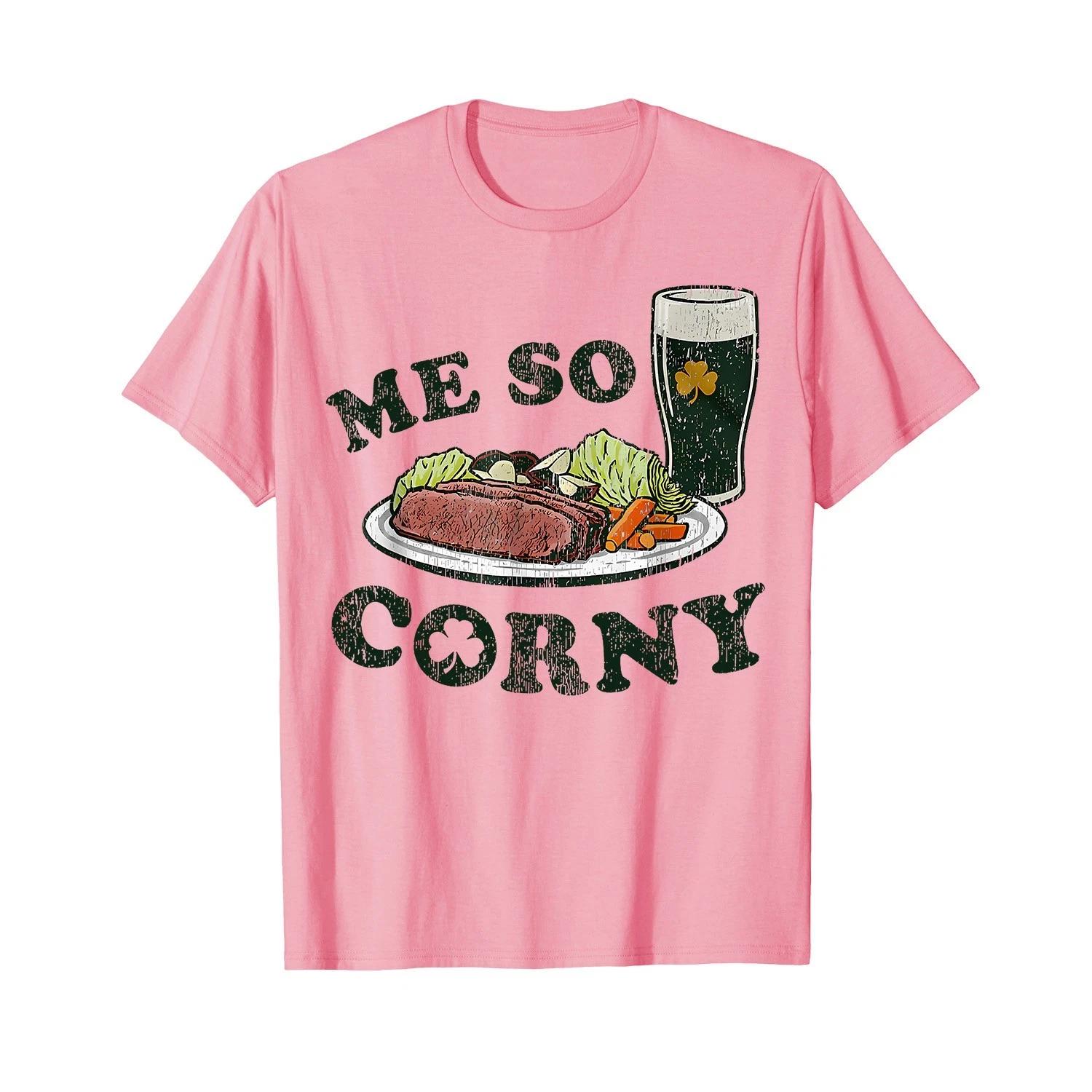 Me So Corny Beer Corned Beef And Cabbage St Patrick_s Day T-Shirt M