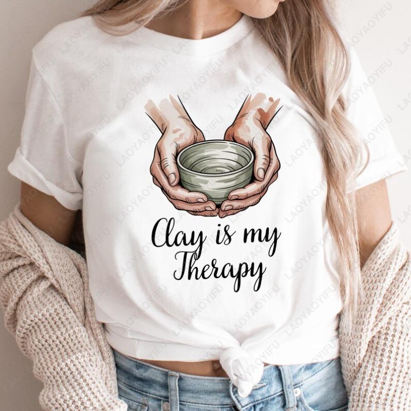 Keramikkünstler Baumwoll-T-Shirt Ton ist meine Therapie Töpfergeschenk Retro Radwurf Handgemachte Keramik Fans Rundhals Bedruckte Oberteile