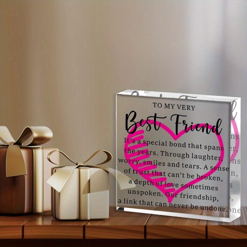 "To My Very Best Friend" Acrylic Plaque. A commemorative birthday or Christmas gift.