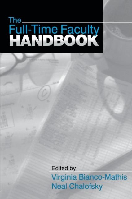 The The Full-Time Faculty Handbook Book