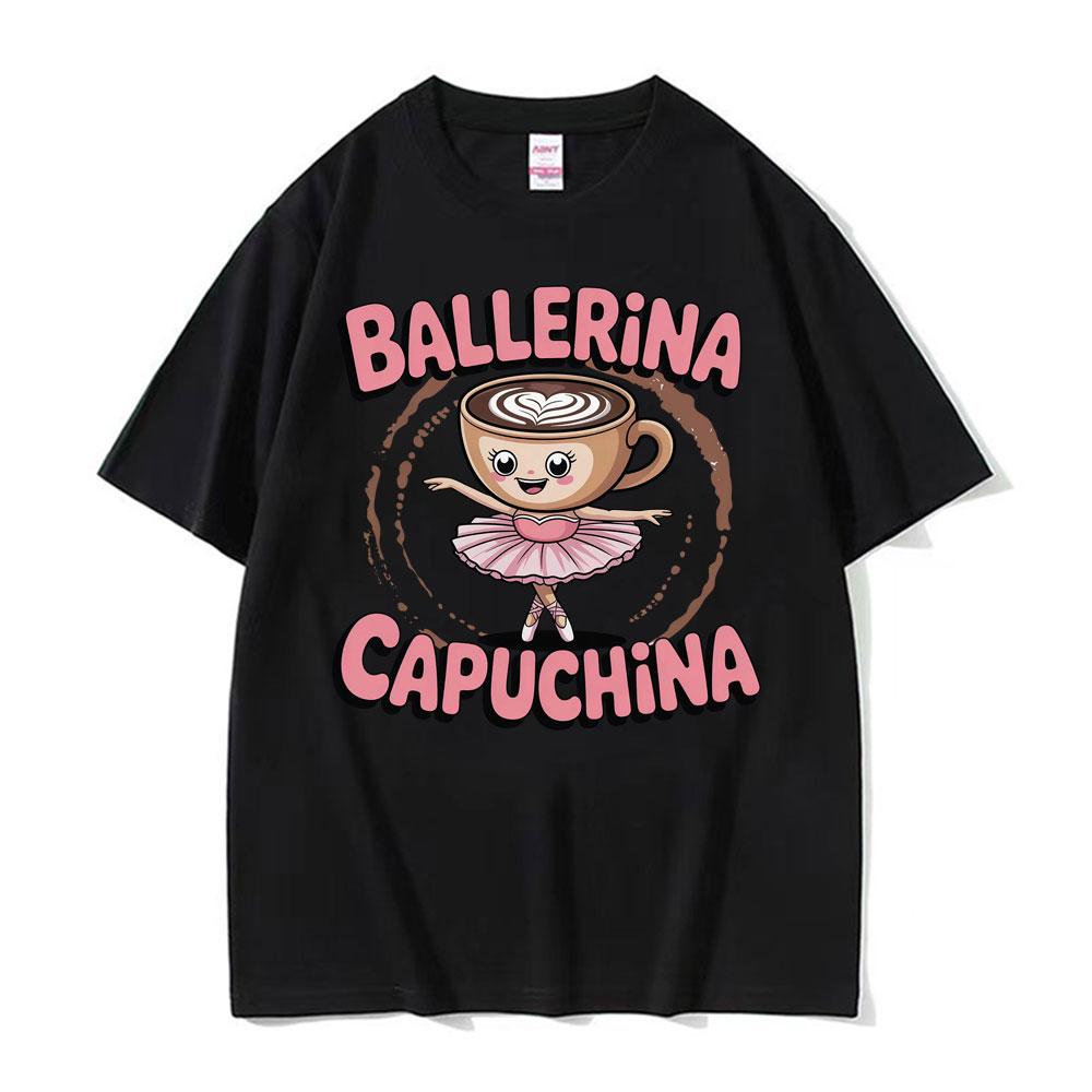 

Итальянский маразм Футболки Милая балерина Капучина Смешной кофейный мем Кавайные футболки Мужские Женские Ретро Летняя футболка с коротким рукавом 130