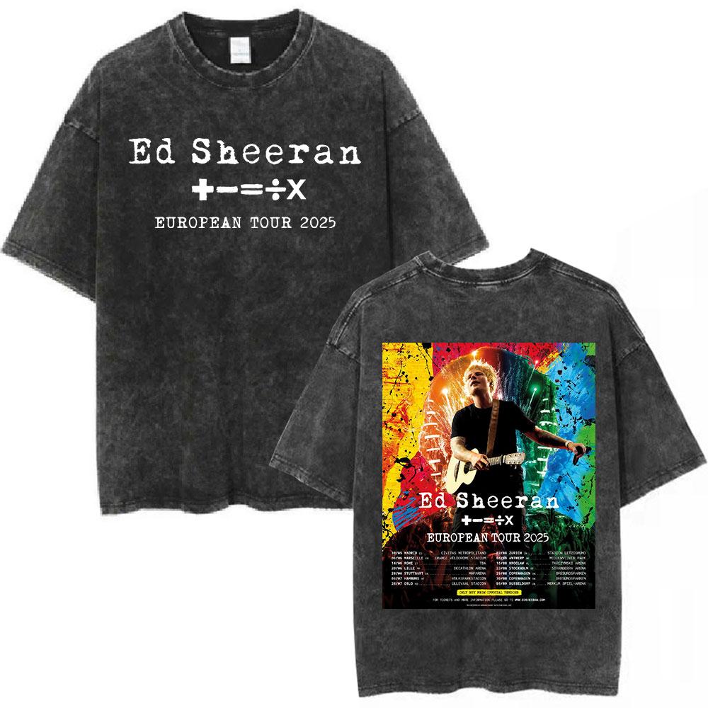 Ed Sheeran European Tour 2025 Vintage Washed T Shirts Mens Women Clothing Cotton Casual Short Sleeve Tshirt Fashion Tee Shirts