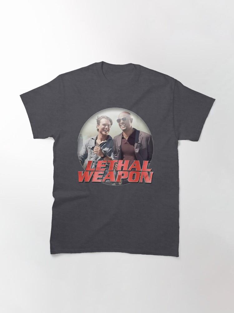 Lethal Weapon Action Movie American Police Motivational Buddy Cop Action Series Film Awesome For Movie Fans Classic T-Shirt